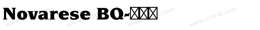 Novarese BQ字体转换